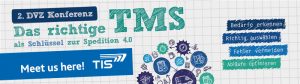 DVZ Conference TMS | TIS GmbH will be there