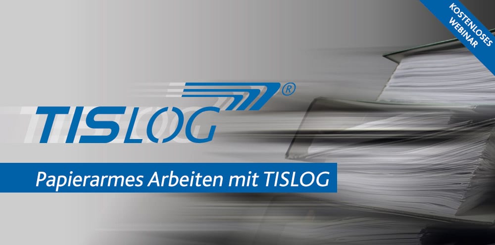 Papierloses Arbeiten mit TISLOG | Telematik