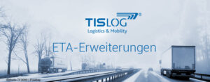 ETA Erweiterungen in TISLOG | TIS GmbH