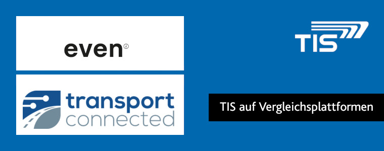 TIS auf den Vergleichsplattformen even logistic und transport connected