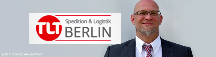 Frank Michel, Niederlassungsleiter und Prokurist der TLT Berlin GmbH